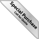 Special Purchase, call for quote
